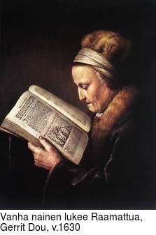 Vanha nainen lukee Raamattua, Gerrit Dou, v.1630